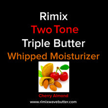 Load image into Gallery viewer, Rimix Two Tone Triple Butter Whipped Moisturizer**Cherry Almond** 9oz
